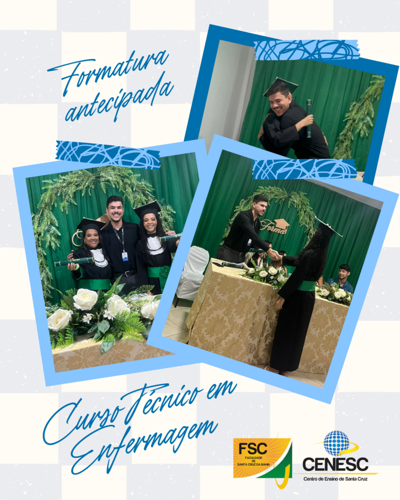 CENESC realiza formatura antecipada do Curso Técnico em Enfermagem em cerimônia marcada por emoção e significado!